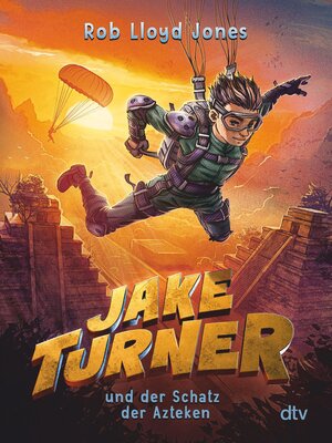 cover image of Jake Turner und der Schatz der Azteken